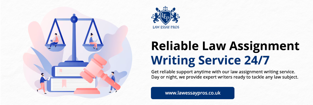 Reliable-Law-Assignment-Writing-Service-24-7