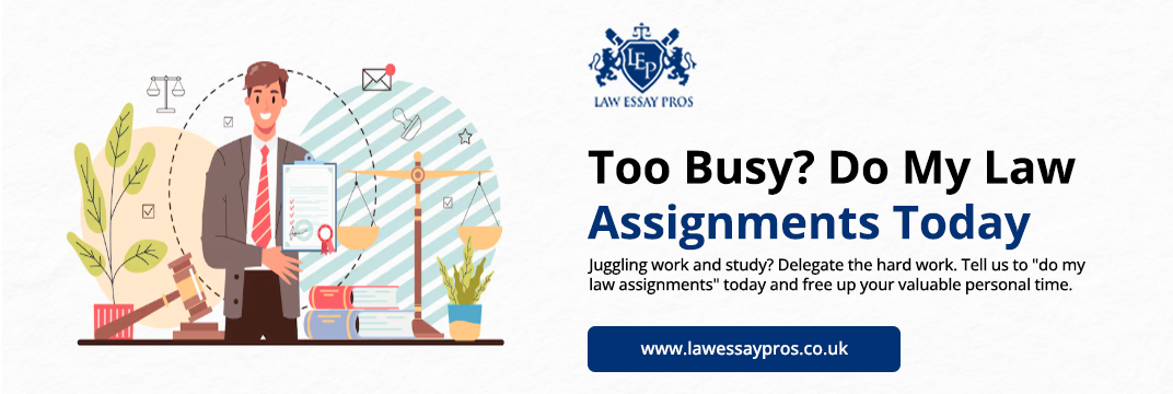 Too-Busy-Do-My-Law-Assignments-Today